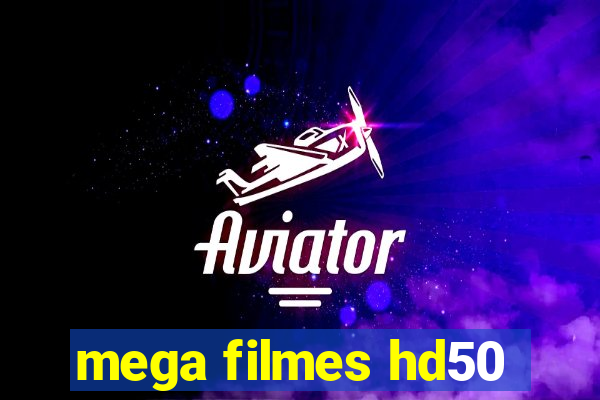 mega filmes hd50