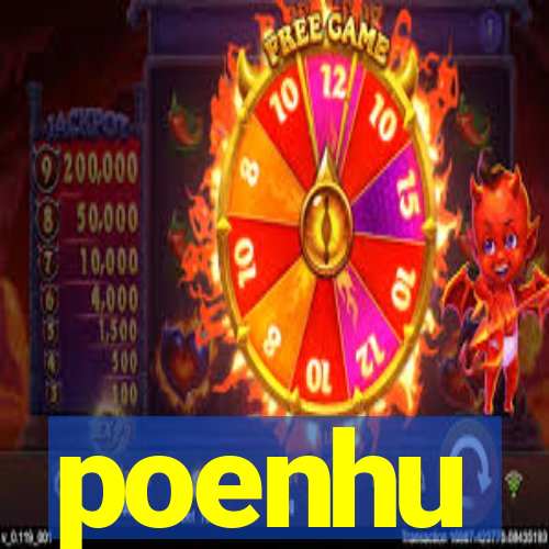 poenhu