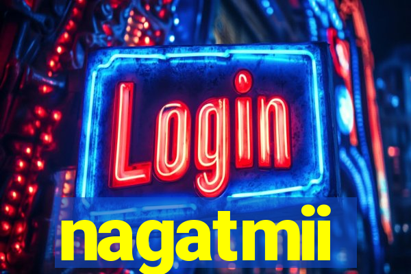 nagatmii