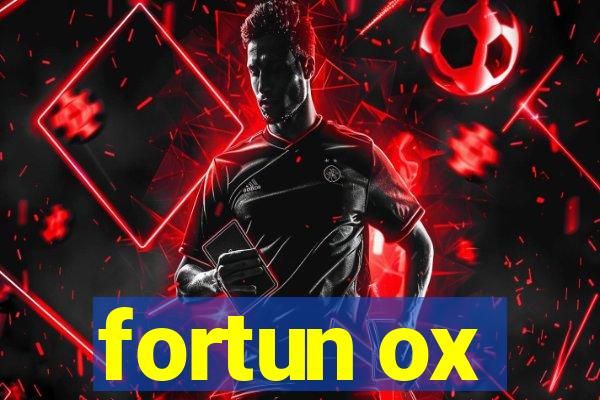 fortun ox