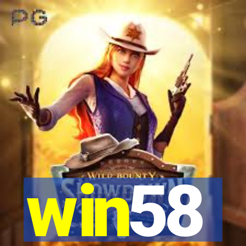 win58