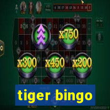 tiger bingo