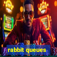 rabbit queues