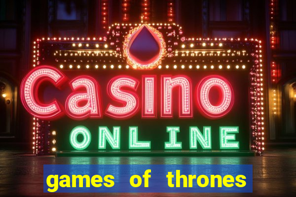 games of thrones jogo online