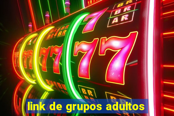 link de grupos adultos