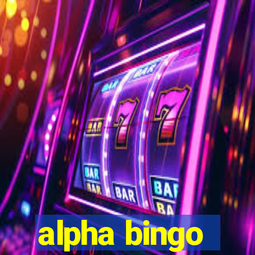 alpha bingo