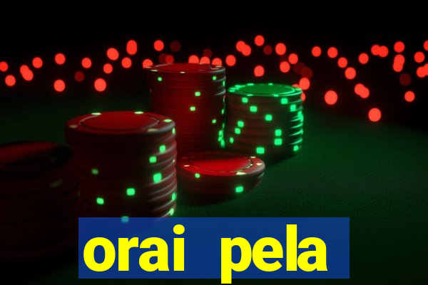 orai pela prosperidade da cidade