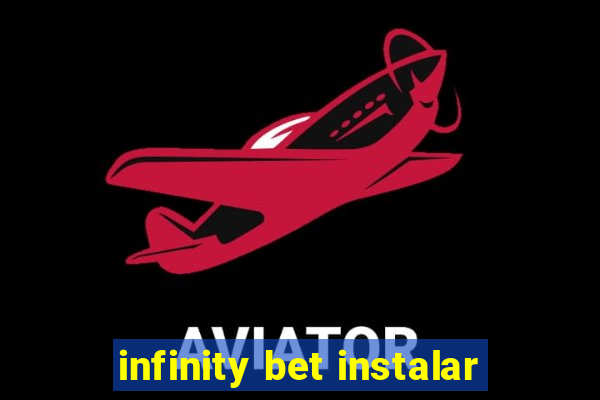 infinity bet instalar