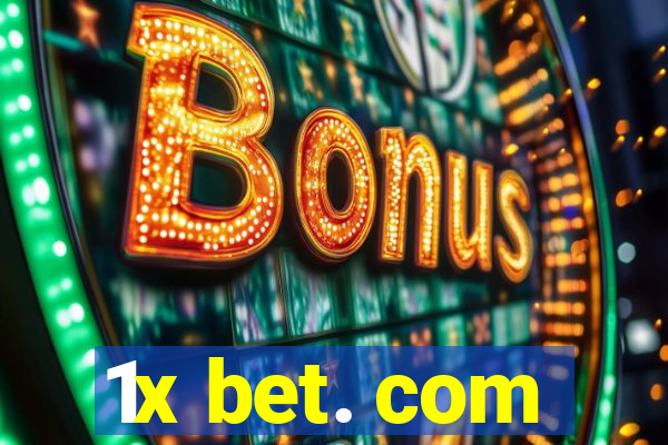 1x bet. com