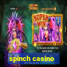 spinch casino