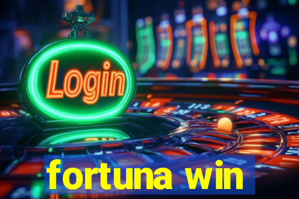 fortuna win