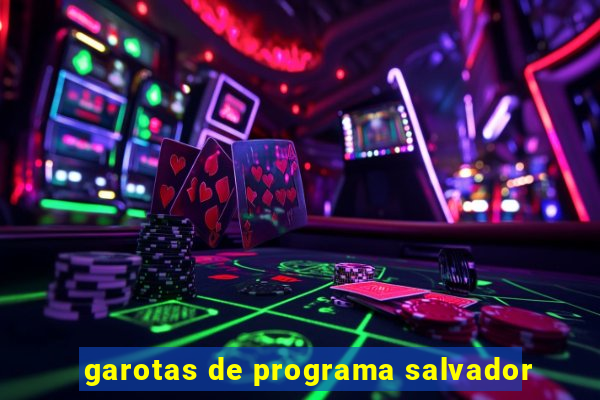 garotas de programa salvador