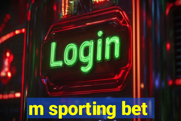 m sporting bet