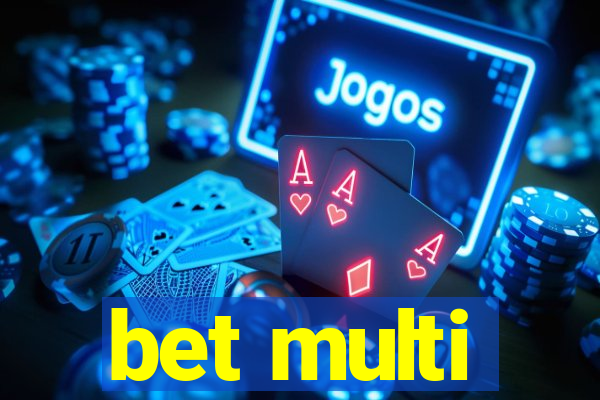 bet multi