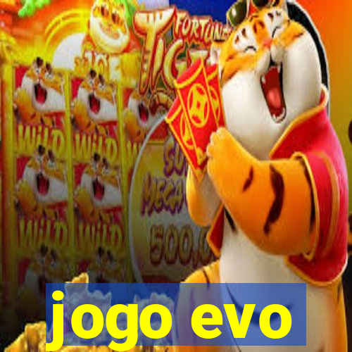 jogo evo