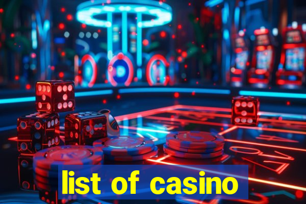 list of casino