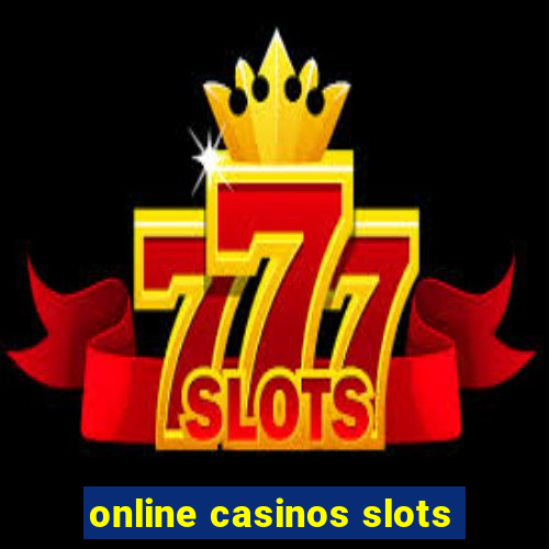 online casinos slots