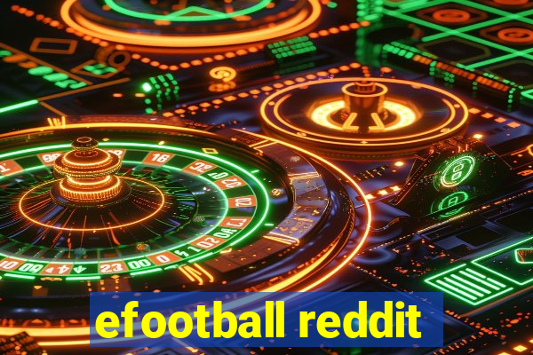 efootball reddit