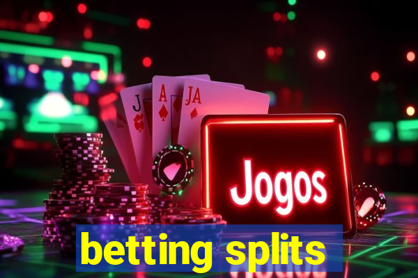 betting splits