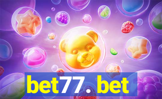 bet77. bet