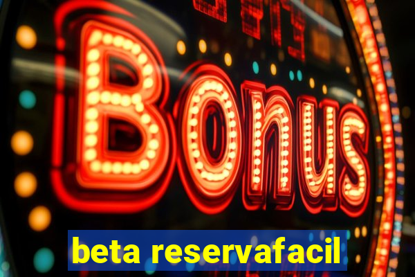 beta reservafacil