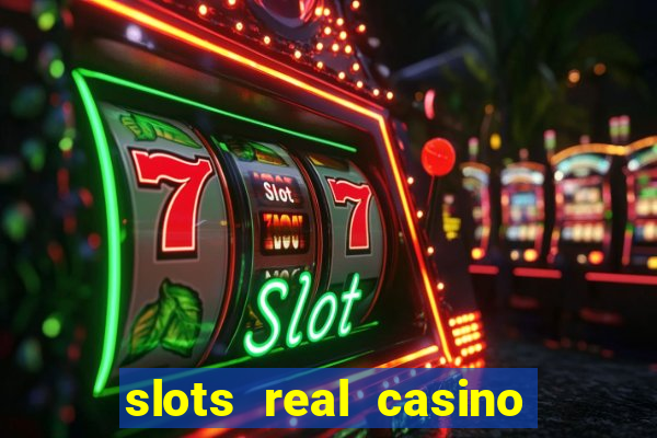 slots real casino 777 paga mesmo