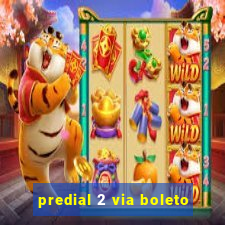 predial 2 via boleto