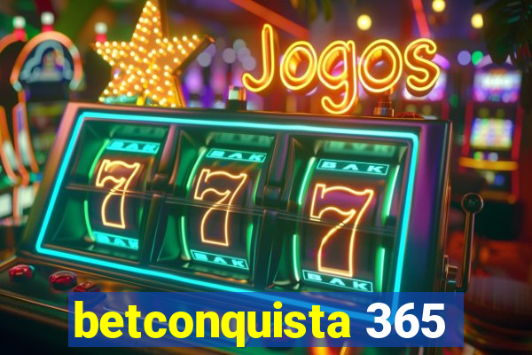 betconquista 365