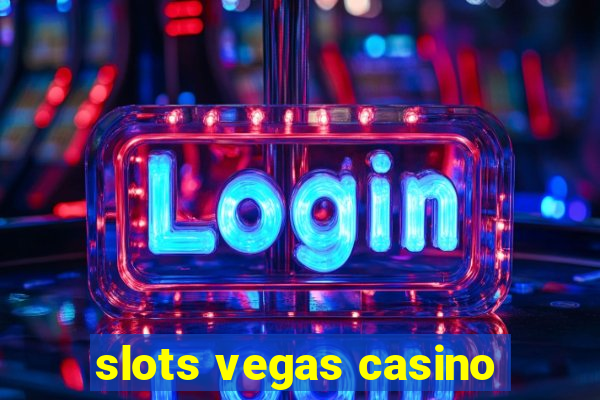 slots vegas casino