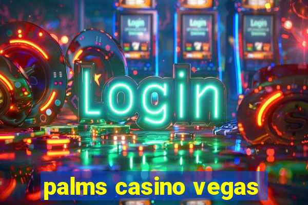 palms casino vegas