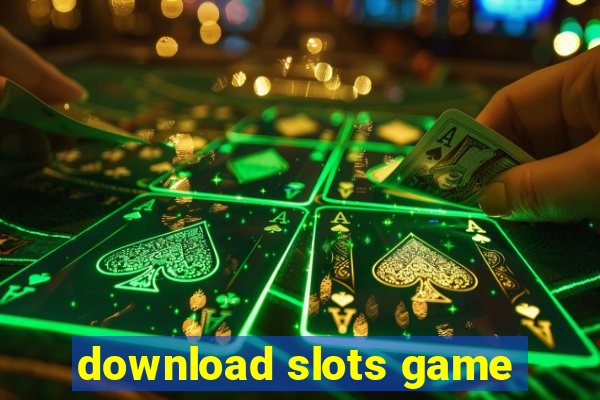 download slots game