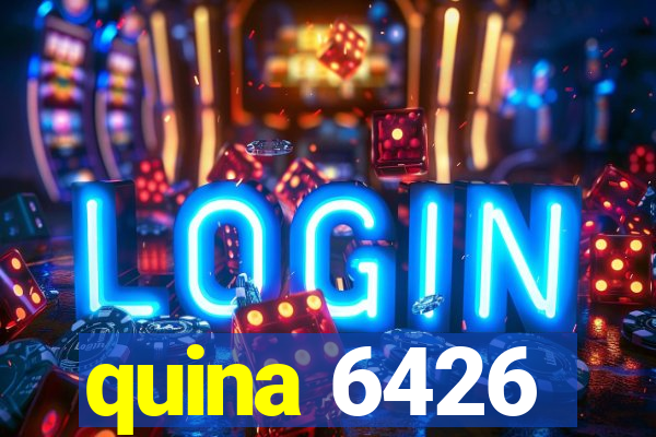 quina 6426