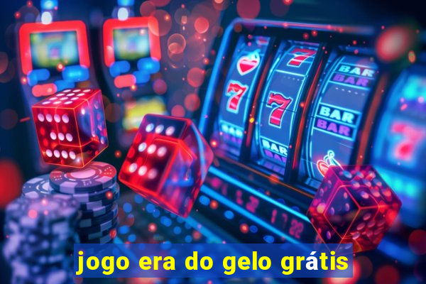 jogo era do gelo grátis