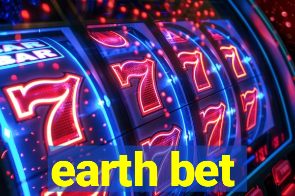 earth bet