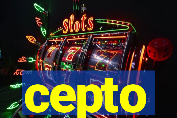 cepto