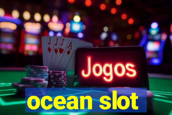 ocean slot