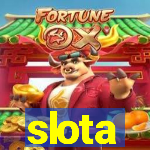 slota