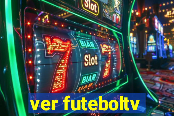 ver futeboltv