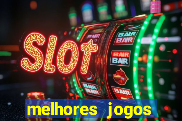 melhores jogos gratis para celular