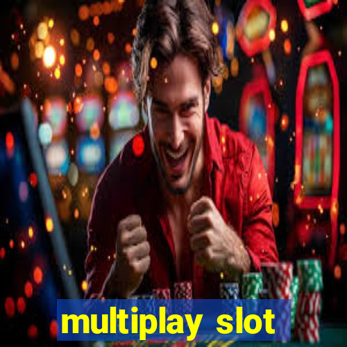 multiplay slot