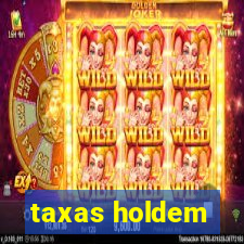 taxas holdem