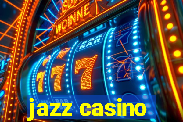 jazz casino