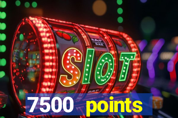 7500 points privilege casino