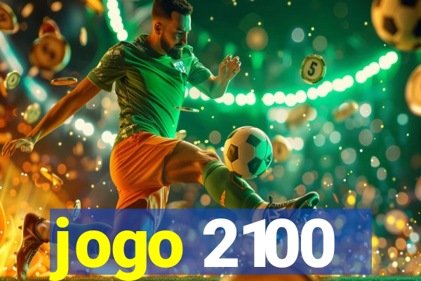 jogo 2100