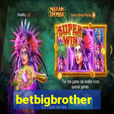 betbigbrother