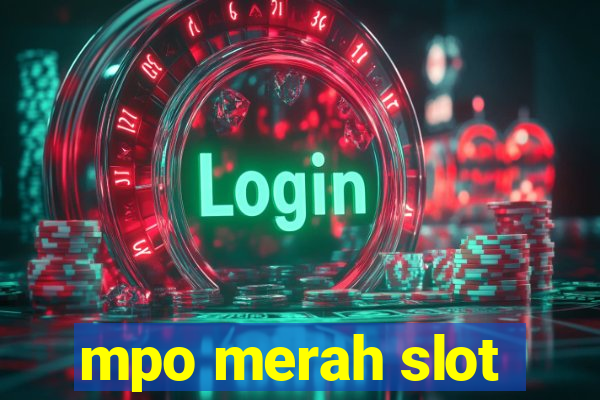 mpo merah slot