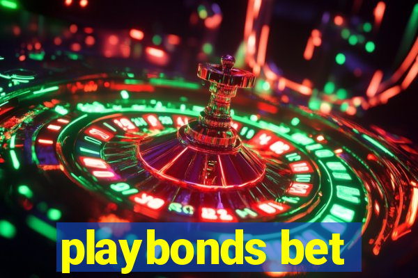 playbonds bet