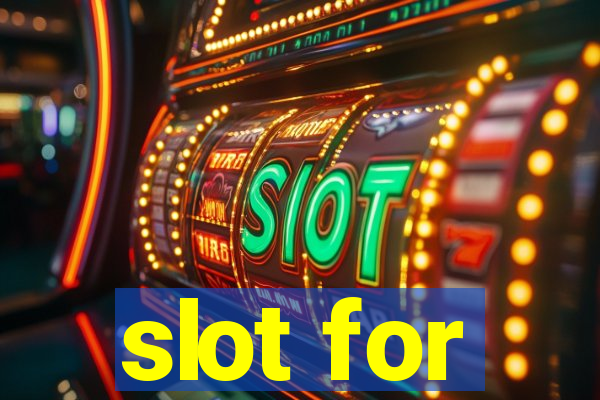 slot for