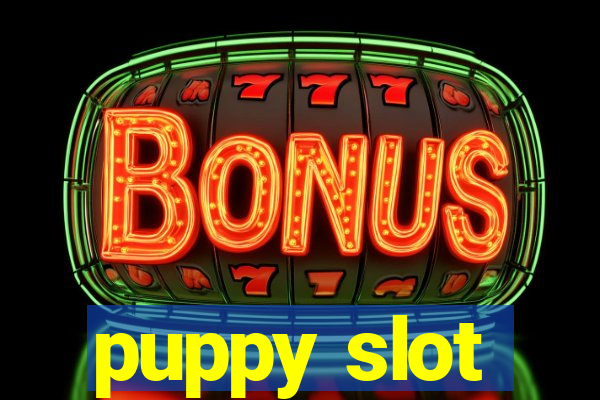 puppy slot