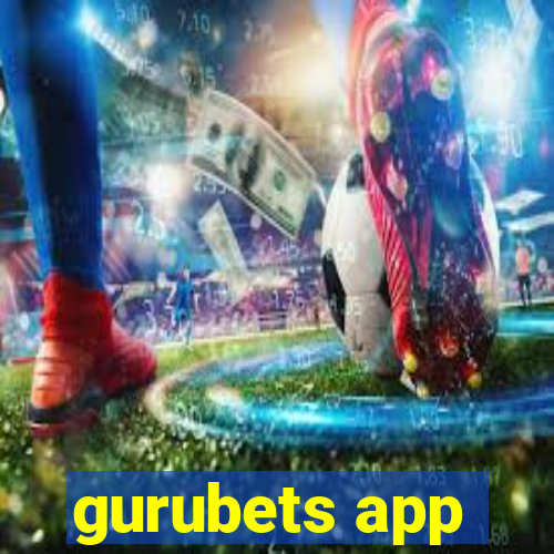 gurubets app